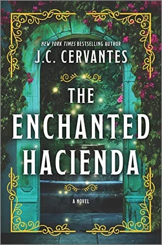 Cover of The Enchanted Hacienda